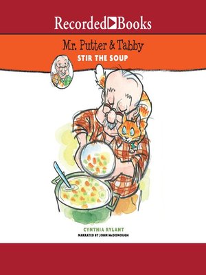 cover image of Mr. Putter & Tabby Stir the Soup